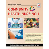 Community Health Nursing-I Question Bank / Study Material